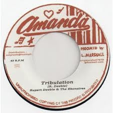 RUPERT DEEBLE & THE EBONAIRES - Tribulation / Tribulation Dub