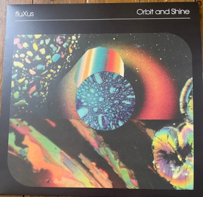 FLUXUS - Orbit And Shine