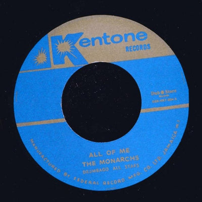 THE MONARCHS & DRUMBAGO ALL STARS / SNEER TOWNERS - All Of Me / You Say Me Say