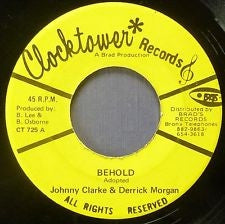 DERRICK MORGAN & JOHNNY CLARKE / THE AGGROVATORS - Behold / Behold Version