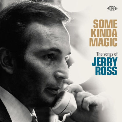 VARIOUS - Some Kinda Magic (The Songs Of Jerry Ross)