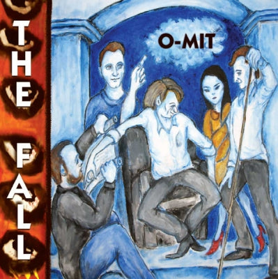 THE FALL - O-Mit