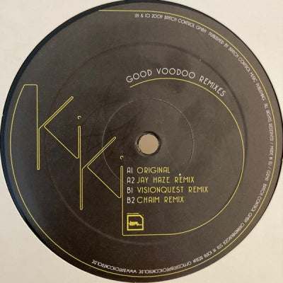 KIKI - Good Voodoo Remixes