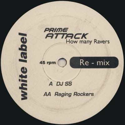 PRIME ATTACK - How Many Ravers (Re-mix)