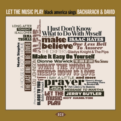 VARIOUS - Let The Music Play (Black America Sings Bacharach & David)