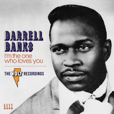 DARRELL BANKS - I'm The One Who Loves You • The Volt Recordings