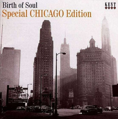 VARIOUS - Birth Of Soul (Special Chicago Edition)