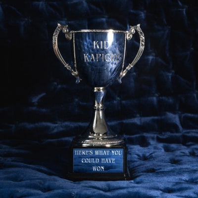 KID KAPICHI - Here's What You Could Have Won