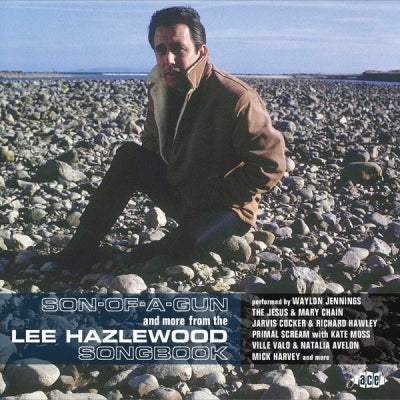 VARIOUS - Son-Of-A-Gun And More From The Lee Hazlewood Songbook