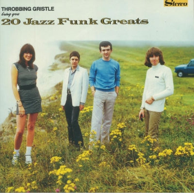 THROBBING GRISTLE - 20 Jazz Funk Greats