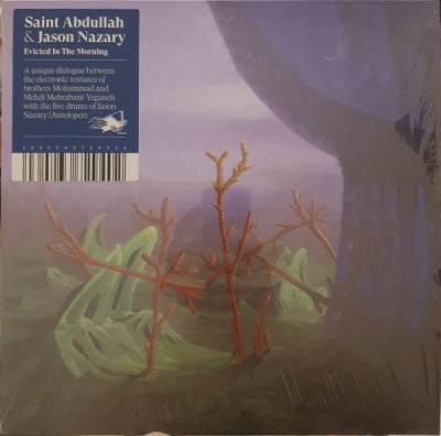 SAINT ABDULLAH & JASON NAZARY - Evicted In The Morning