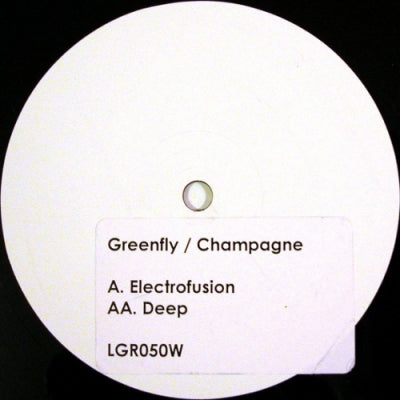 GREENFLY / CHAMPAGNE - Electrofusion / Deep