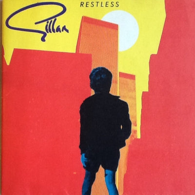 GILLAN - Restless / On The Rocks