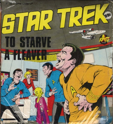 UNKNOWN ARTIST - Star Trek - To Starve A Fleaver