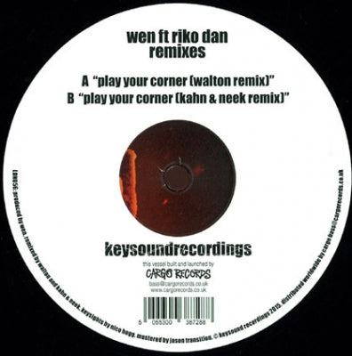 WEN FT RIKO DAN - Play Your Corner (Remixes)
