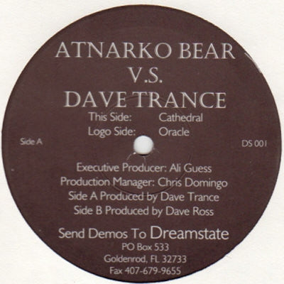 ATNARKO BEAR V.S. DAVE TRANCE - Cathedral / Oracle