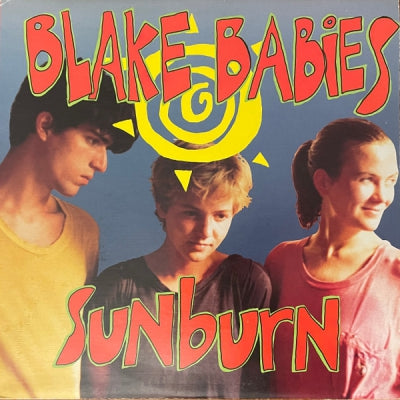 THE BLAKE BABIES - Sunburn
