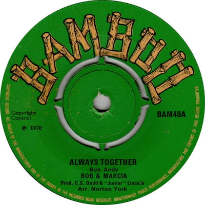 BOB & MARCIA / BOB ANDY - Always Together / Desperate Lover