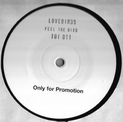 LOVEBIRDS - Feel The Bird