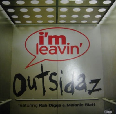 OUTSIDAZ - I'm Leavin'