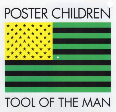 POSTER CHILDREN - Tool Of The Man