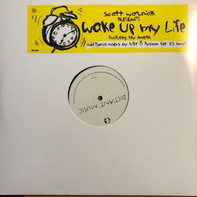 SCOTT WOZNIAK - Wake Up My Life