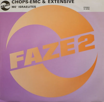 CHOPS-EMC & EXTENSIVE - Me' Israelites