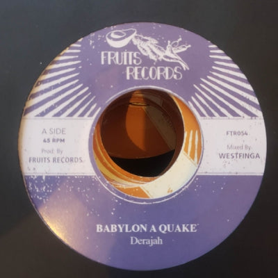 DERAJAH / THE 18TH PARALLEL - Babylon A Quake