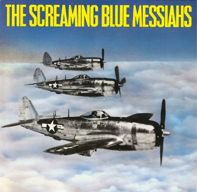 THE SCREAMING BLUE MESSIAHS - Good And Gone