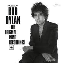 BOB DYLAN - The Original Mono Recordings