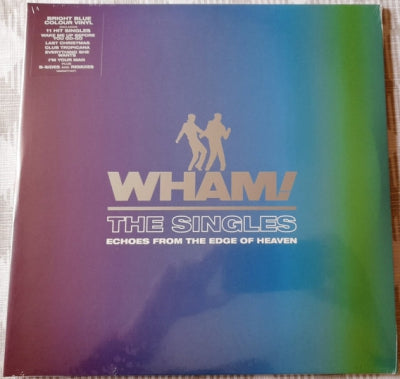 WHAM! - The Singles - Echoes From The Edge Of Heaven