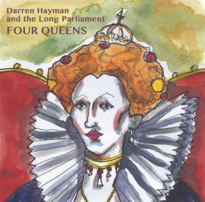 DARREN HAYMAN & THE LONG PARLIAMENT - Four Queens