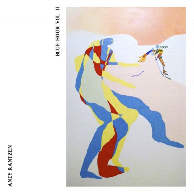 ANDY RANTZEN - Blue Hour Vol. II