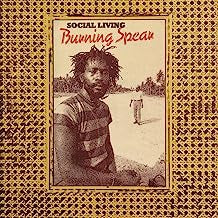 BURNING SPEAR - Social Living / Living Dub