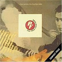 THE PALE FOUNTAINS - From Across The Kitchen Table