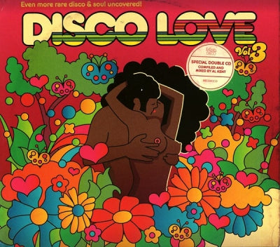 VARIOUS - Disco Love Vol 3 (Even More Rare Disco & Soul Uncovered!)