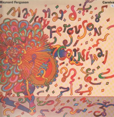 MAYNARD FERGUSON - Carnival