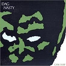 DAG NASTY - Can I Say