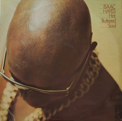 ISAAC HAYES - Hot Buttered Soul