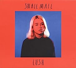 SNAIL MAIL - Lush