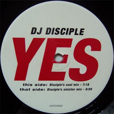 DJ DISCIPLE - Yes