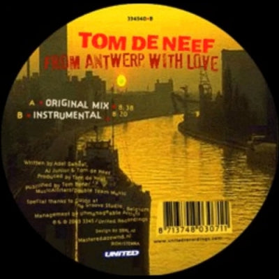 TOM DE NEEF - From Antwerp With Love