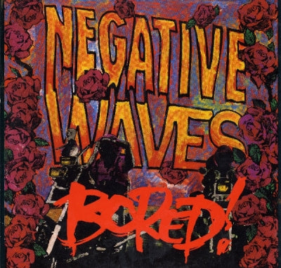 BORED! - Negative Waves