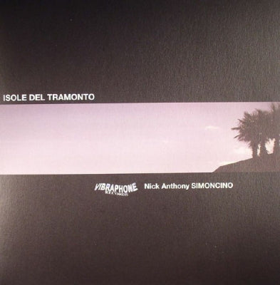 NICK ANTHONY SIMONCINO - Isole Del Tramonto