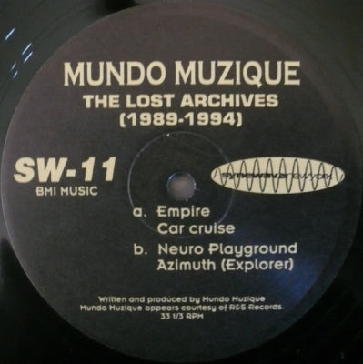 MUNDO MUZIQUE - The Lost Archives (1989-1994)