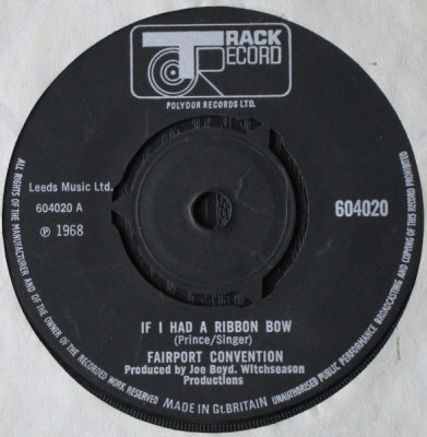FAIRPORT CONVENTION - If I Had A Ribbon Bow / If (Stomp)