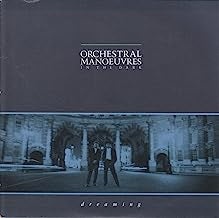 OMD (ORCHESTRAL MANOEUVRES IN THE DARK) - Dreaming
