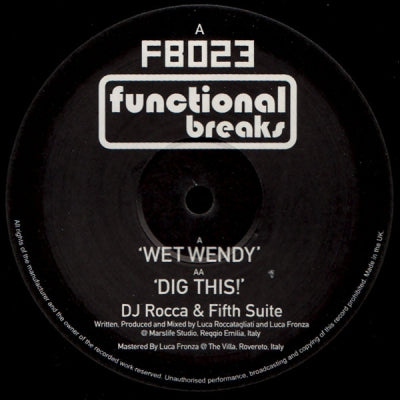 DJ ROCCA & FIFTH SUITE - Wet Wendy / Dig This!