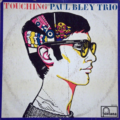 PAUL BLEY TRIO - Touching