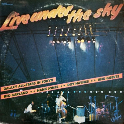 GALAXY ALL-STARS IN TOKYO - RED GARLAND, HANK JONES & ROY HAYNES - Live Under The Sky